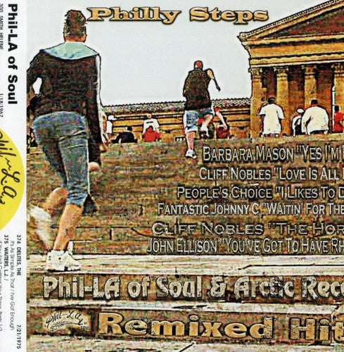 Philly Steps: Phil-La of Soul & Arctic/ Various - Philly Steps: Phil-La Of Soul and Arctic Records Remixed Hits