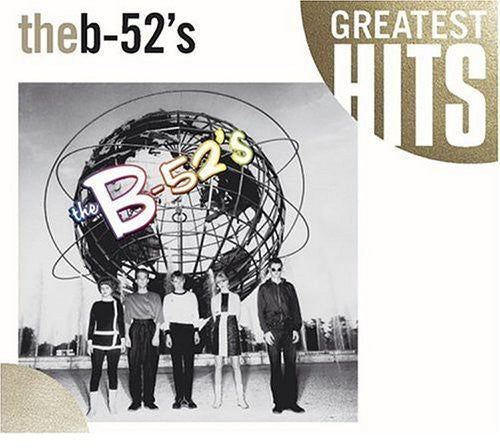 The B-52's - Time Capsule: Songs for a Future Generation