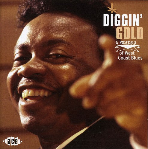 Various Artists - Diggin Gold: A Galaxy Of West Coast Blues