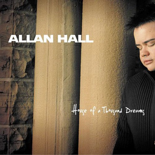 Allan Hall - House of a Thousand Dreams