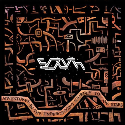 South - Adventures In The Underground Journey To The Stars