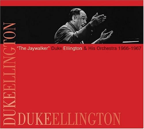 Duke Ellington - The Jaywalker: 1966-19667