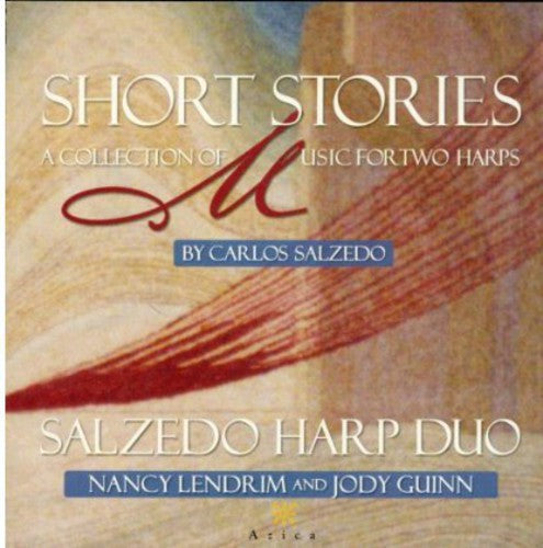 Salzedo/ Lendrim/ Guinn - Salzedo Harp Duo : Short Stories