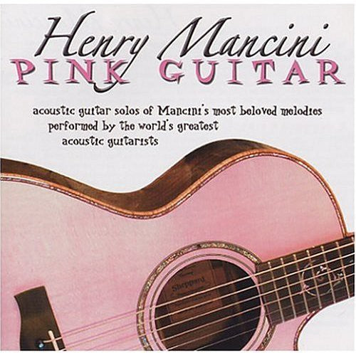 Various Artists - Henry Mancini: Pink Guitar