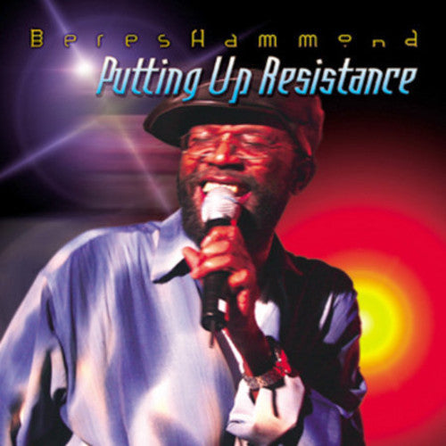 Beres Hammond - Putting Up a Resistance