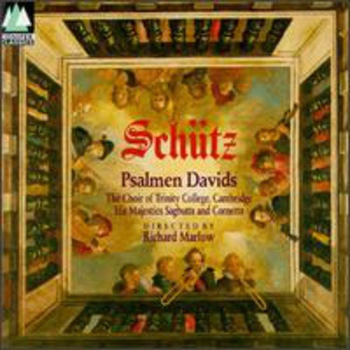 Schutz/ Morgan/ Cambridge Trinity Coll Choir - Psalms of David