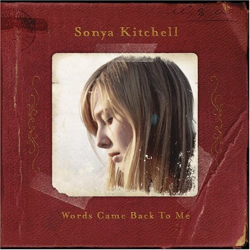 Sonya Kitchell - Words Came Back To Me