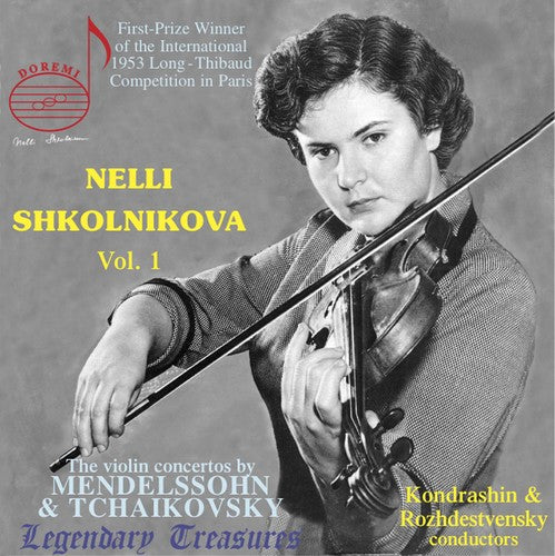 Mendelssohn/ Tchaikovsky/ Shkolnikova - Nelly Shkolnikova Plays 1