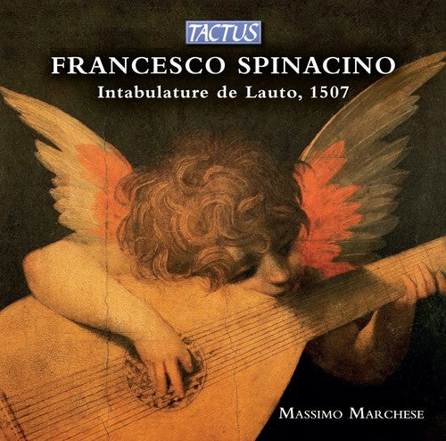 Francesco Spinacino / Massimo Marchese - Lute Music
