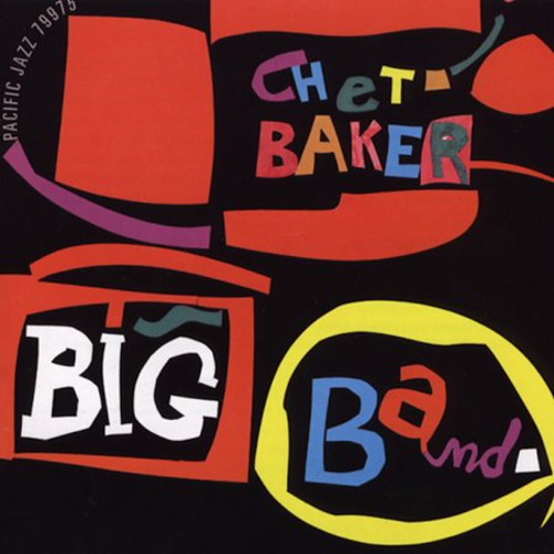 Chet Baker - Big Band