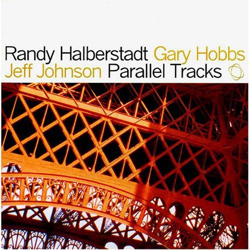 Randy Halberstadt - Parallel Tracks