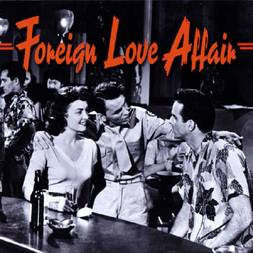 Foreign Love Affair/ Various - Foreign Love Affair