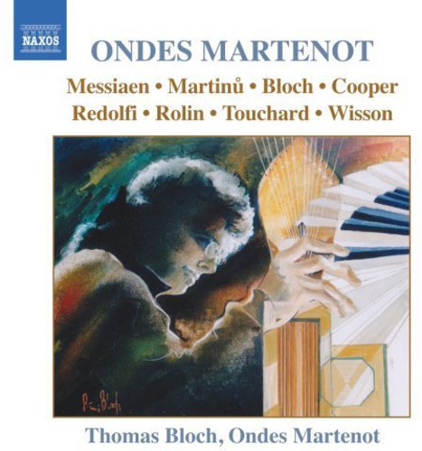 Thomas Bloch - Music for Ondes Martenot