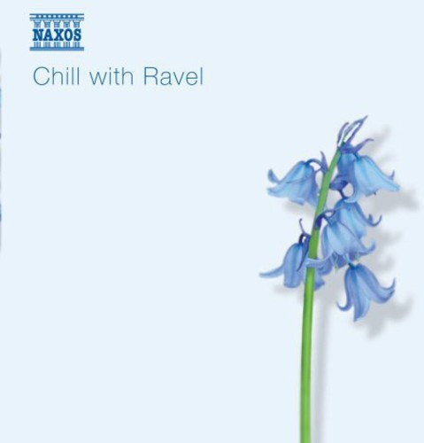 Ravel - Chill with Ravel