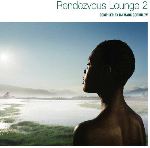 Various - Rendezvous Lounge, Vol. 2