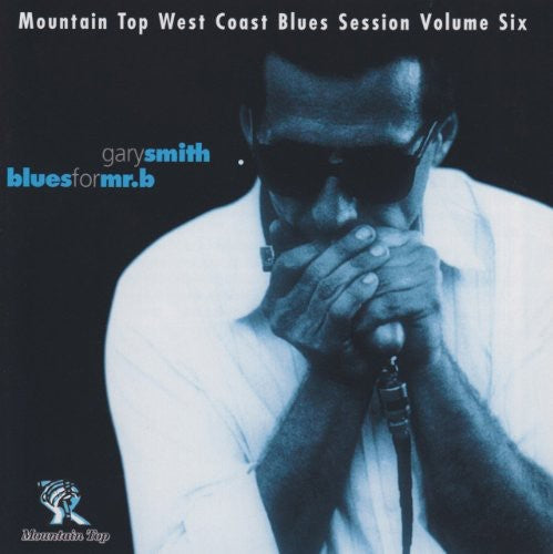 Gary Smith - Blues For Mr. B.