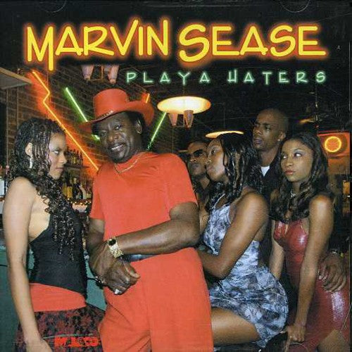 Marvin Sease - Playa Haters
