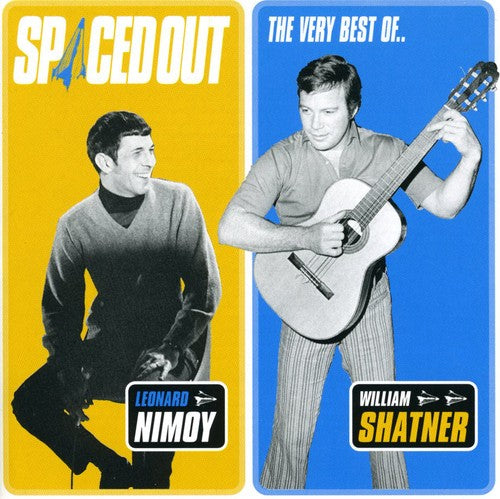 Leonard Nimoy William Shatner - Spaced Out: Very Best of