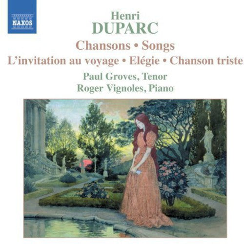 Duparc/ Groves/ Vignoles - Songs