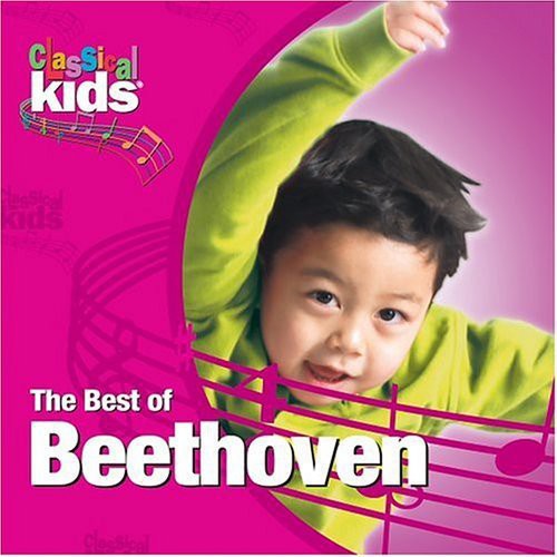 Beethoven - Best of Classical Kids: Ludwig Van Beethoven