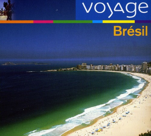 Various Artists - Bresil: Voyage