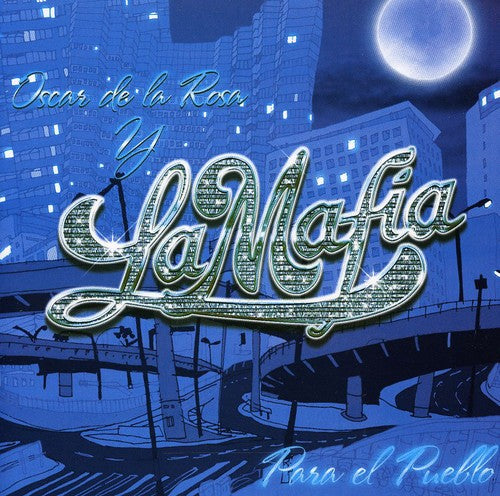 La Mafia - Para El Pueblo