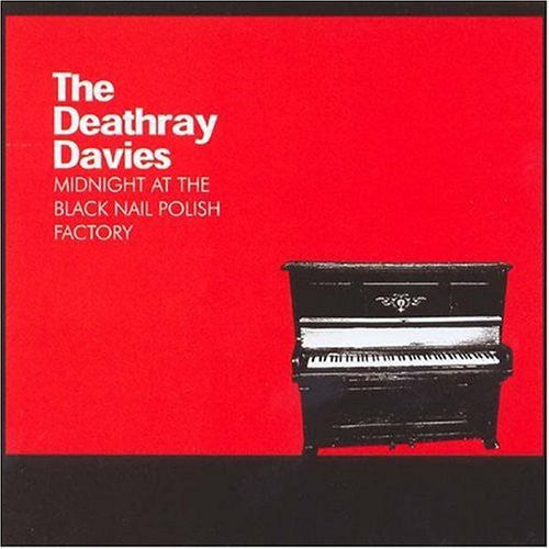 Deathray Davies - Midnight at the Black Nailpolish Factory