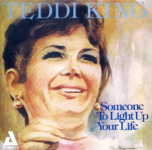 Teddi King - Someone to Light Up Your Life