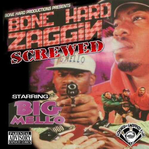 Big Mello - Bone Hard Zaggin