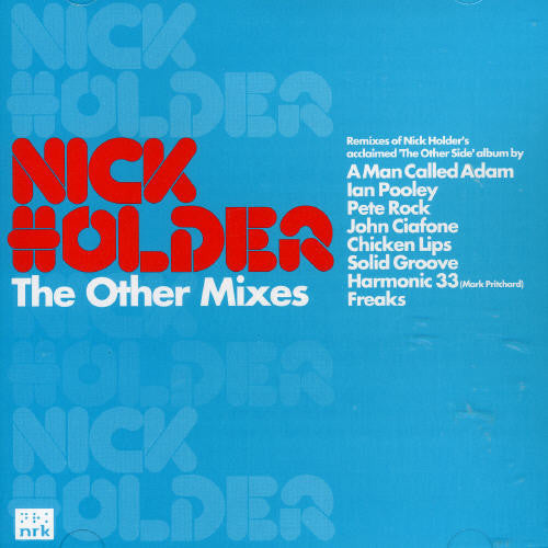 Nick Holder - Other Mixes