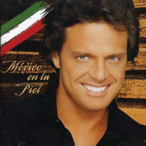 Luis Miguel - Mexico en la Piel