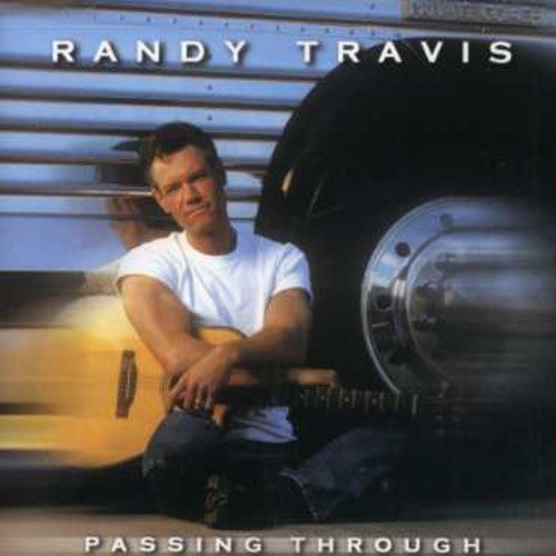 Randy Travis - Passing Through