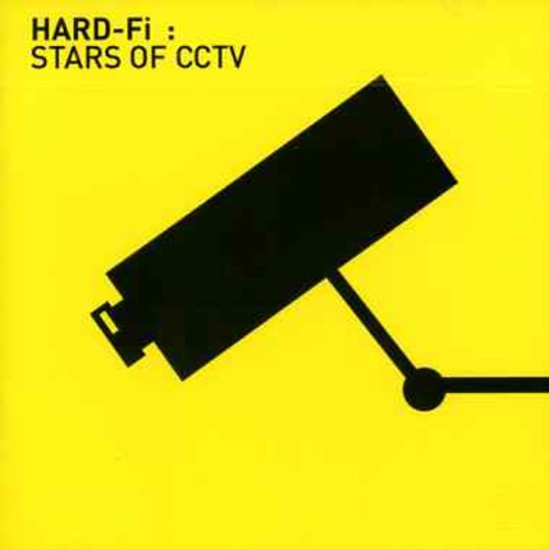 Hard-Fi - Stars of CCTV