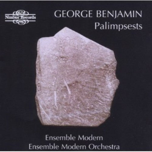 Benjamin/ Ensemble Modern Orchestra - Palimpsests