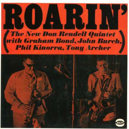 Don Rendell - Roarin