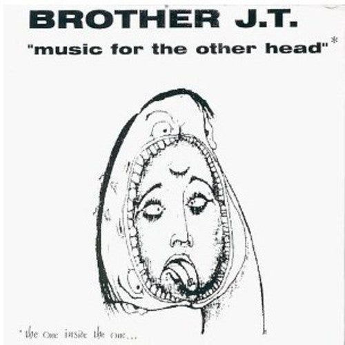 Brother Jt & Vibrolux - Music for the Other Head