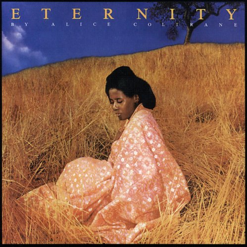 Alice Coltrane - Eternity