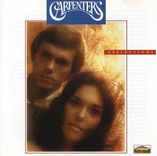 Carpenters - Reflections
