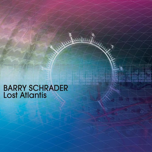Barry Schrader - Lost Atlantis: Schrader