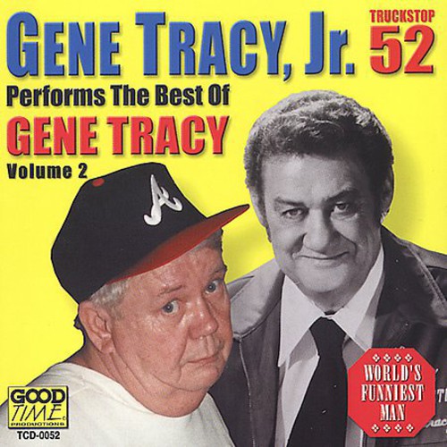 Gene Tracy Jr. - Best of Gene Tracy JR. 2