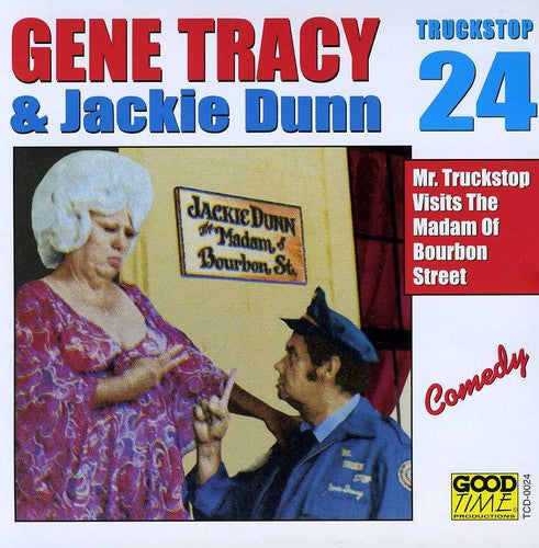 Gene Tracy - Mr. Truckstop