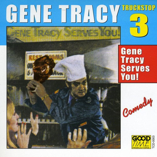 Gene Tracy - Serves You