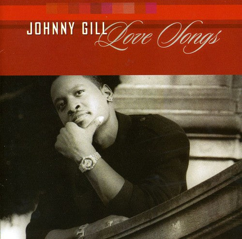 Johnny Gill - Love Songs