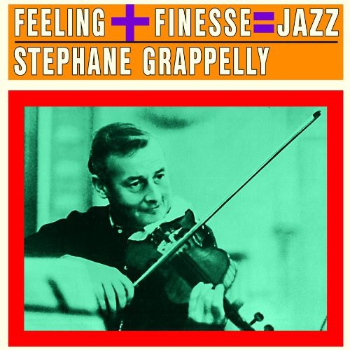 Stephane - Finesse + Feeling = Jazz