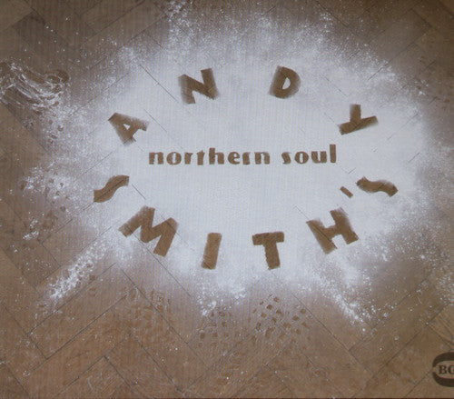 Andy Smith's Northern Soul/ Various - Andy Smith's Northern Soul