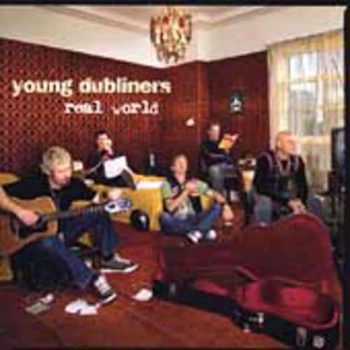 Young Dubliners - Real World