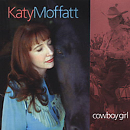 Katy Moffatt - Cowboy Girl