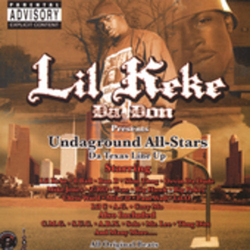 Lil' Keke - Undaground All-Stars
