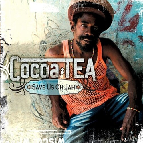 Cocoa Tea - Save Us Oh Jah