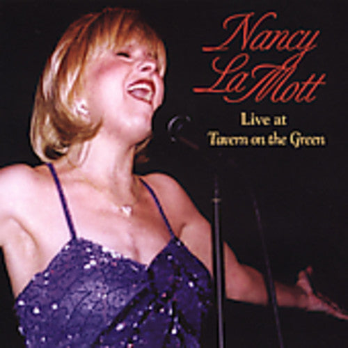 Nancy Lamott - Lamott, Nancy : Live at Tavern on the Green
